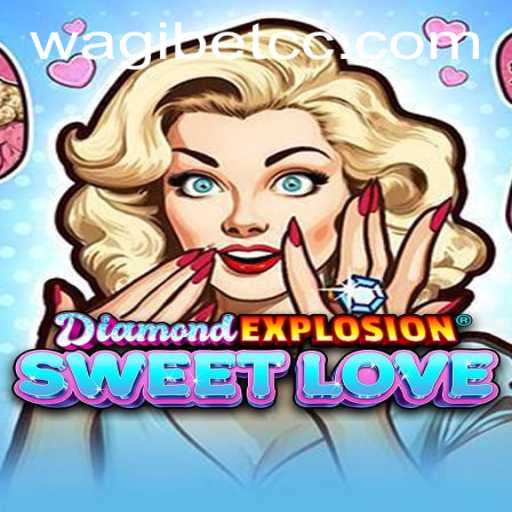 DiamondExplosionSweetLove: A Vibrant Adventure in the Realm of Wagibet